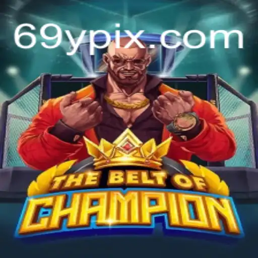 Descubra as Emoções de 'TheBeltOfChampion' e as Regras para Dominar o Jogo